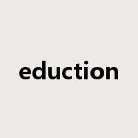 eduction是什么意思