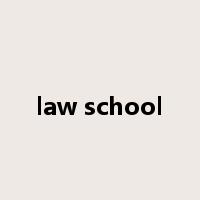 law school是什么意思