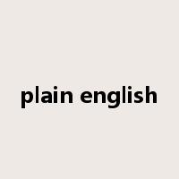 plain english是什么意思