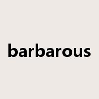barbarous是什么意思