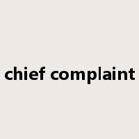 chief complaint是什么意思