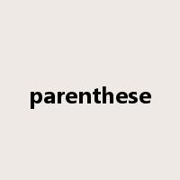 parenthese是什么意思