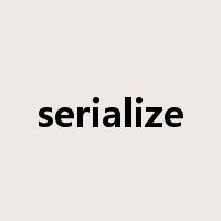 serialize是什么意思