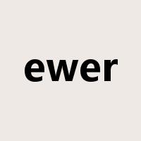 ewer是什么意思