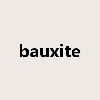 bauxite是什么意思