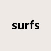 surfs是什么意思
