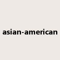 asian-american是什么意思