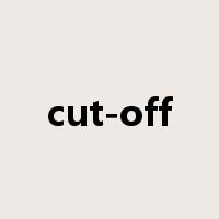 cut-off是什么意思