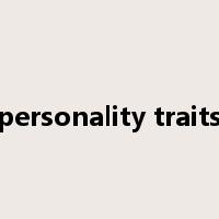 personality traits是什么意思