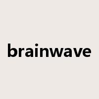 brainwave是什么意思