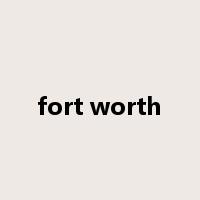 fort worth是什么意思