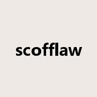scofflaw是什么意思