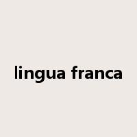 lingua franca是什么意思