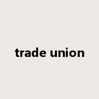 trade union是什么意思
