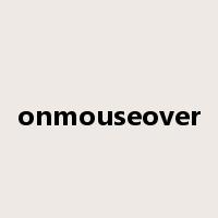 onmouseover是什么意思