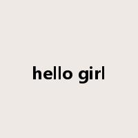 hello girl是什么意思