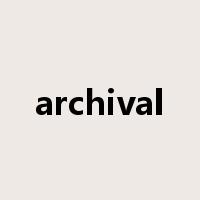 archival是什么意思