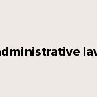 administrative law是什么意思