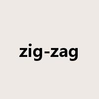 zig-zag是什么意思