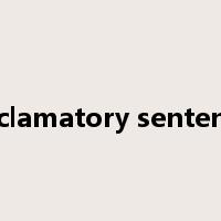 exclamatory sentence是什么意思