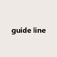 guide line是什么意思