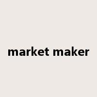 market maker是什么意思