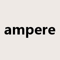 ampere是什么意思
