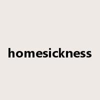 homesickness是什么意思