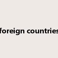 foreign countries是什么意思