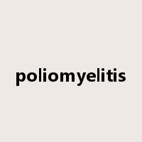 poliomyelitis是什么意思