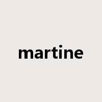 martine是什么意思