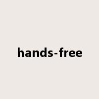 hands-free是什么意思