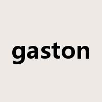 gaston是什么意思