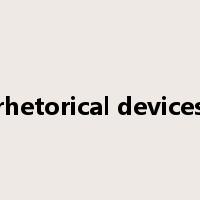 rhetorical devices是什么意思
