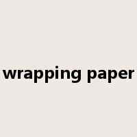 wrapping paper是什么意思
