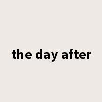 the day after是什么意思