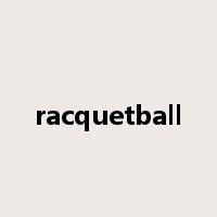 racquetball是什么意思