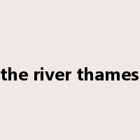 the river thames是什么意思
