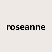 roseanne是什么意思