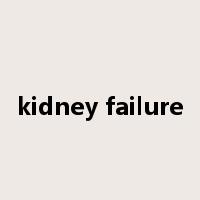 kidney failure是什么意思