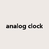 analog clock是什么意思