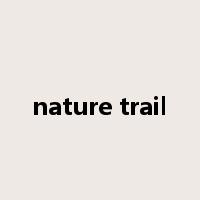 nature trail是什么意思