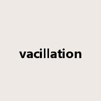 vacillation是什么意思