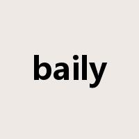 baily是什么意思