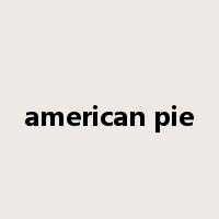 american pie是什么意思