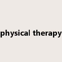 physical therapy是什么意思