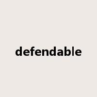 defendable是什么意思