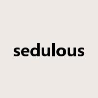 sedulous是什么意思