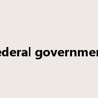 federal government是什么意思