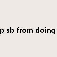 stop sb from doing sth是什么意思